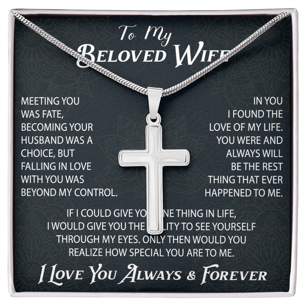 To My Belove Wife with Artisan Cross Necklace Gift from Husband - Great Present for Birthday, Christmas or any Special Occasion.