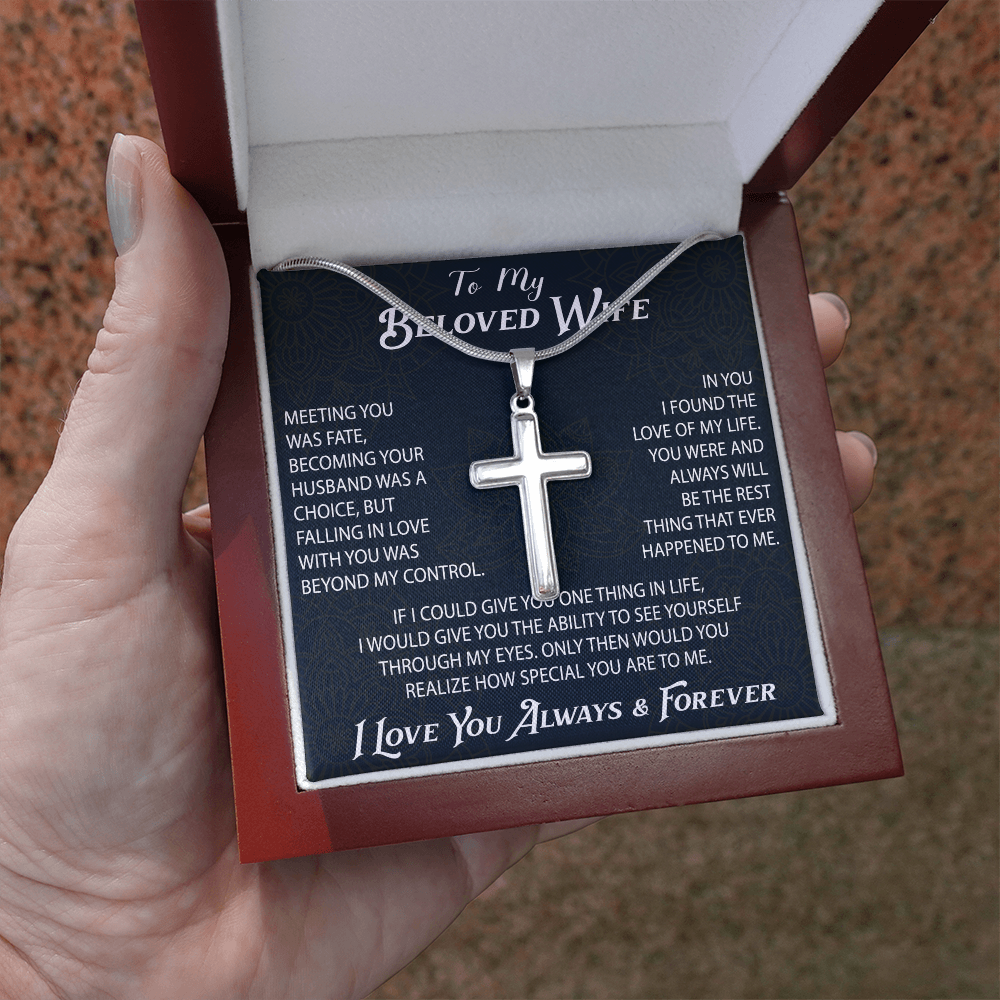 To My Belove Wife with Artisan Cross Necklace Gift from Husband - Great Present for Birthday, Christmas or any Special Occasion.