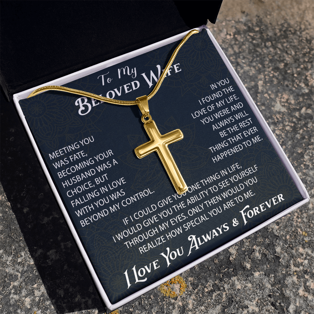 To My Belove Wife with Artisan Cross Necklace Gift from Husband - Great Present for Birthday, Christmas or any Special Occasion.