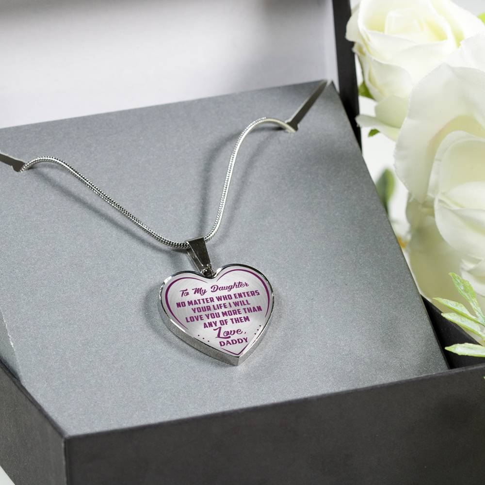 Great Father To Daughter Gift Ideas - No Matter Who Enters Your Life I Will Love You More Than Any Of Them Love, Daddy Inspirational Novelty Luxury Necklace Bangle Presents