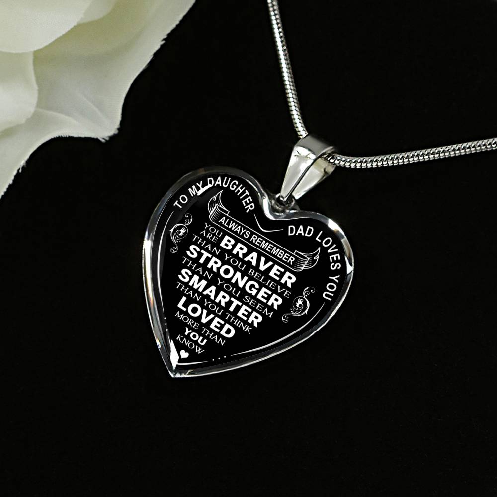 Great Dad to Daughter Gift Ideas - Always Remember You Are Braver Than You Believe Stronger Than You Seem ... Loved More Than You Know Luxury Novelty Necklace and Bangle - Birthday Gift From Father