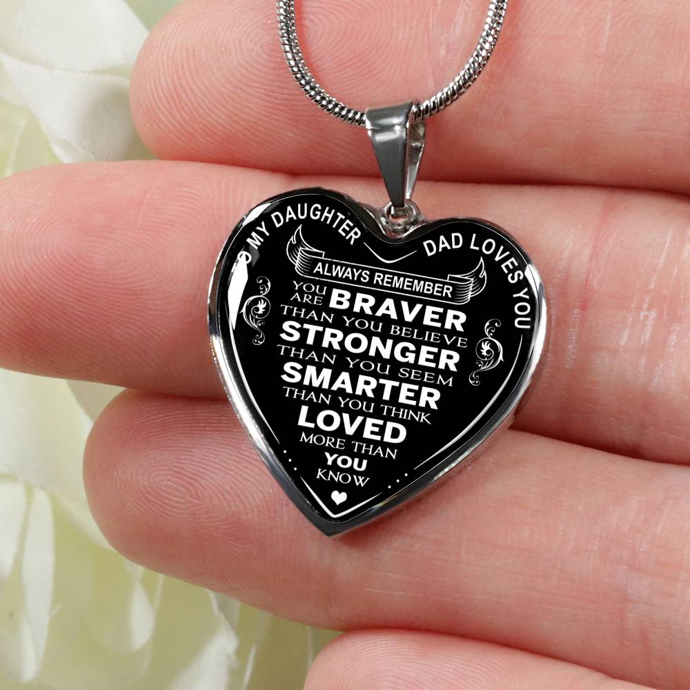 Great Dad to Daughter Gift Ideas - Always Remember You Are Braver Than You Believe Stronger Than You Seem ... Loved More Than You Know Luxury Novelty Necklace and Bangle - Birthday Gift From Father