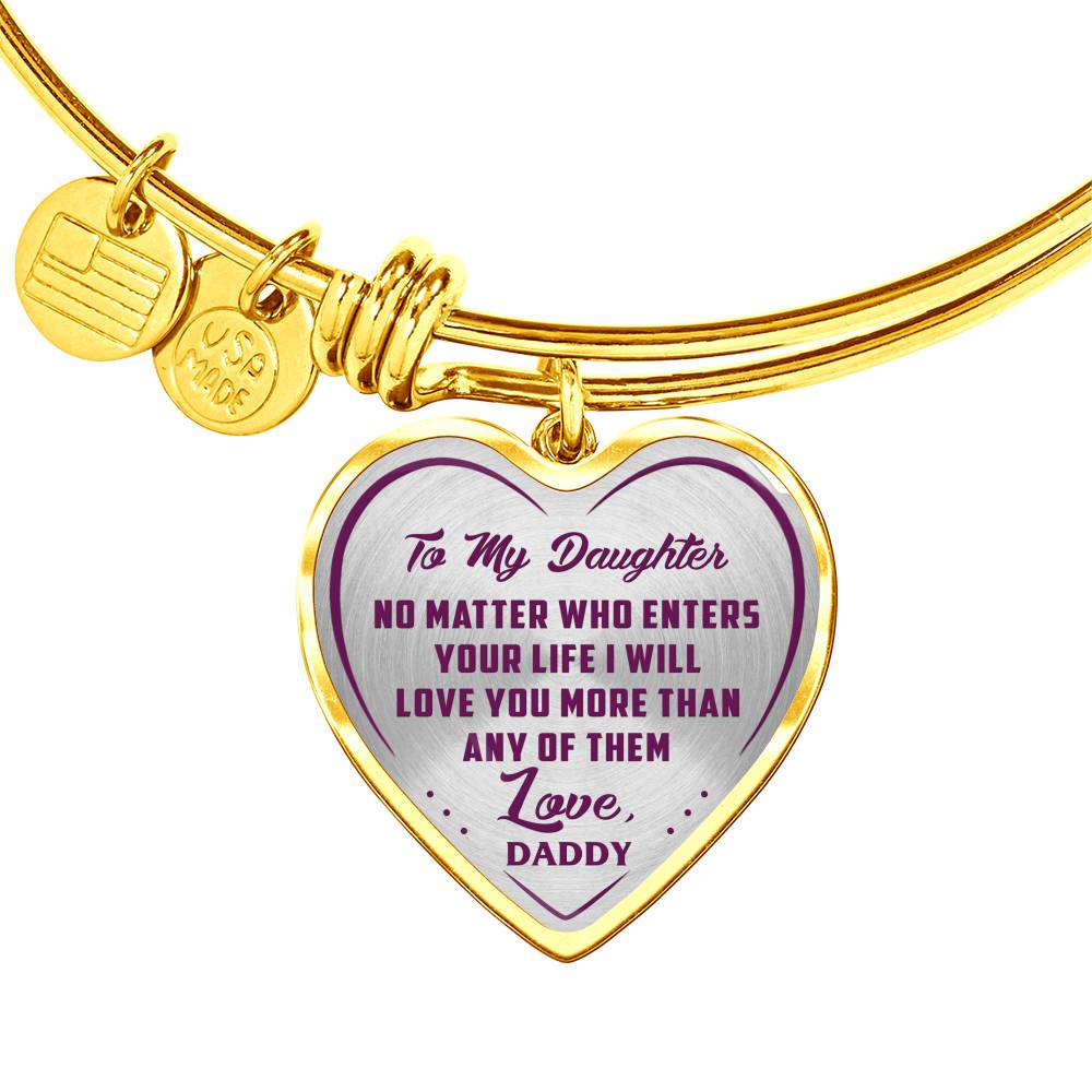 Great Father To Daughter Gift Ideas - No Matter Who Enters Your Life I Will Love You More Than Any Of Them Love, Daddy Inspirational Novelty Luxury Necklace Bangle Presents