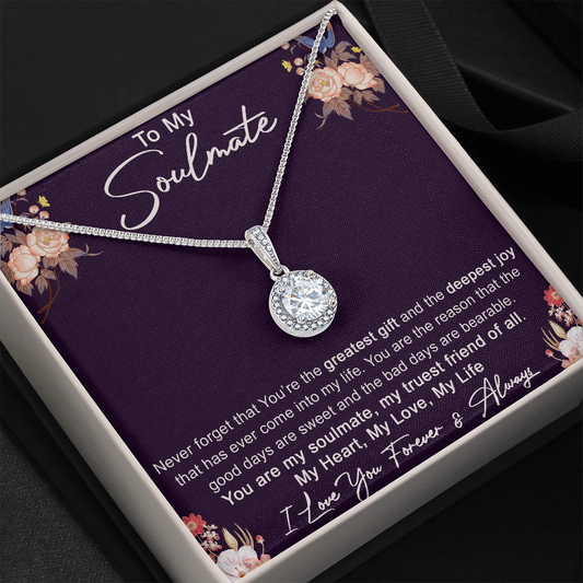 To My Soulmate Love Gift - Amazing Eternal Hope Necklace For Valentine, Upcoming Birthday or Special Occasion