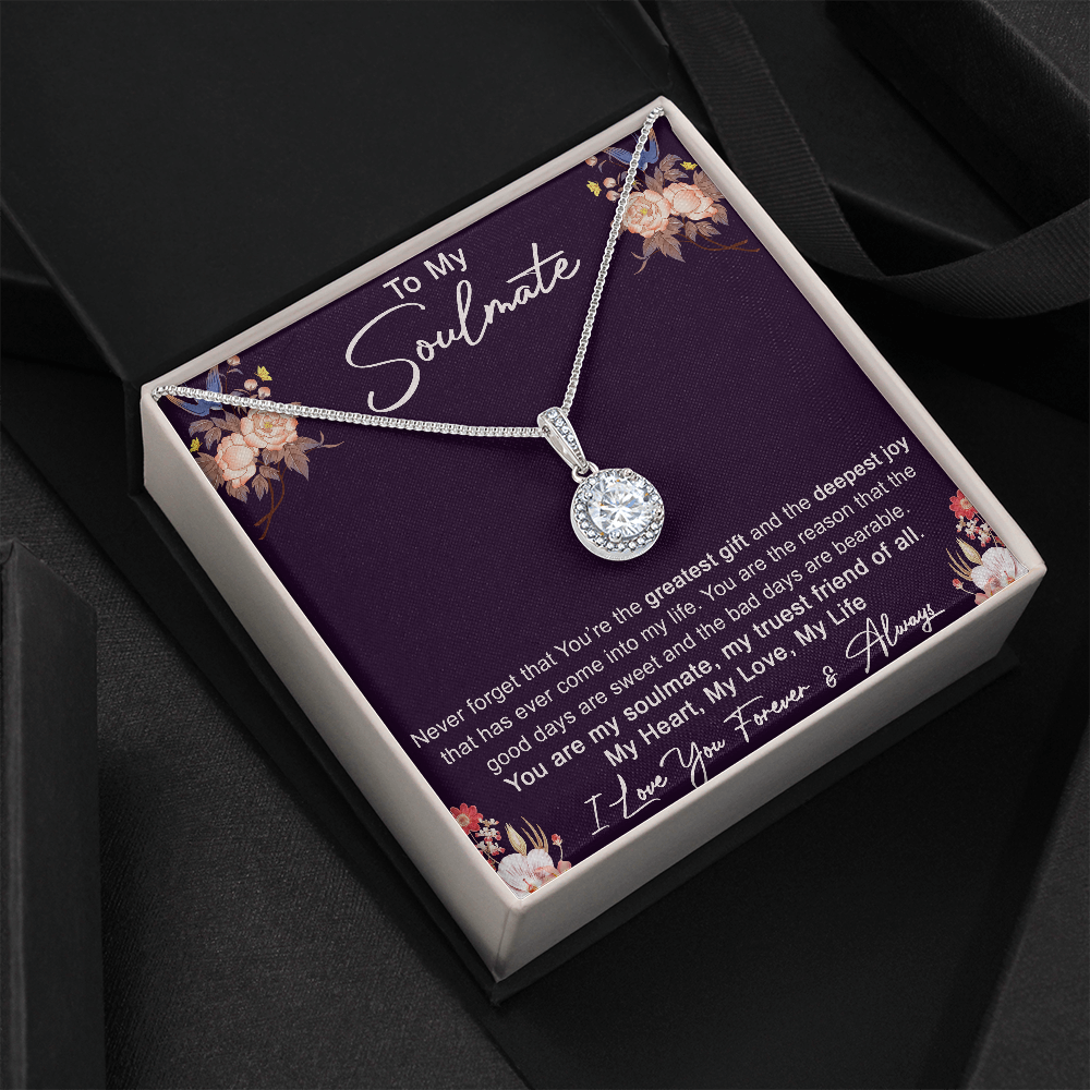 To My Soulmate Love Gift - Amazing Eternal Hope Necklace For Valentine, Upcoming Birthday or Special Occasion