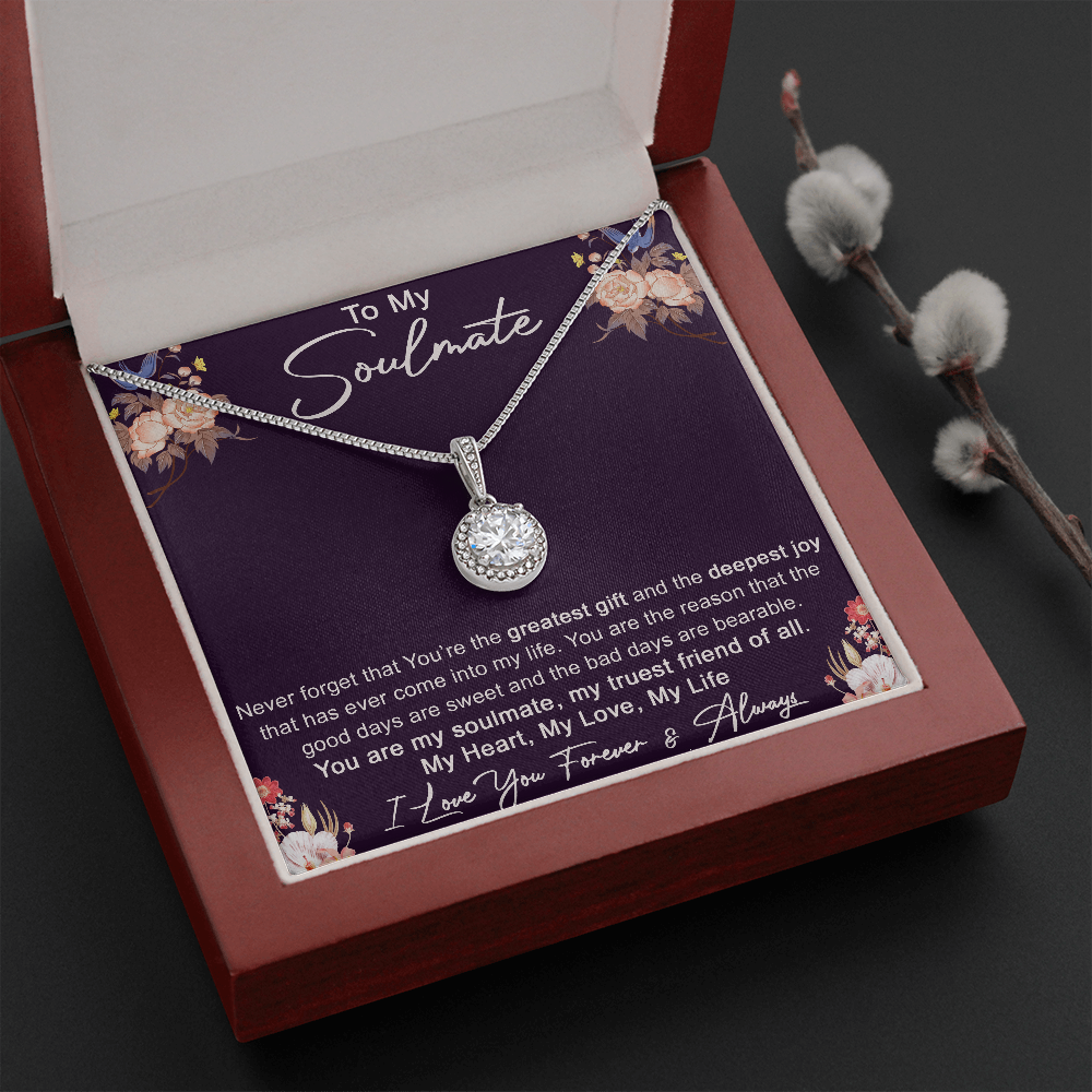 To My Soulmate Love Gift - Amazing Eternal Hope Necklace For Valentine, Upcoming Birthday or Special Occasion