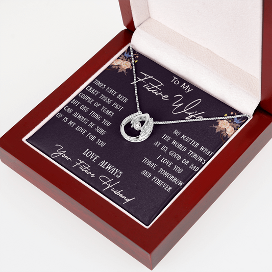 To My Future Wife Romantic Engagement Gift - Lucky In Love Beauty Necklace For Birthday, Valentine, Wedding