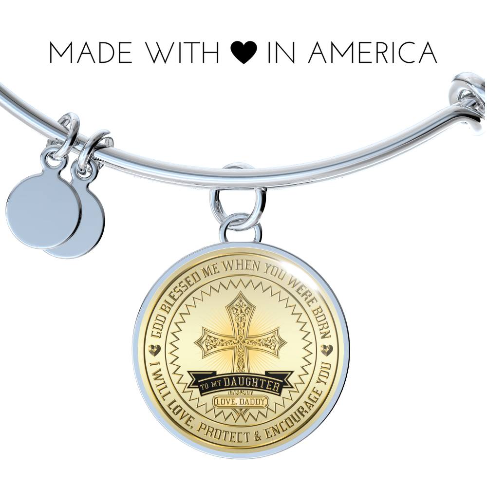 Great Dad To Daughter - God Blessed Me When You Were Born I Will Protect and Encourage You Novelty Luxury Necklace Bangle - Gift For Birthday Back To School Xmas