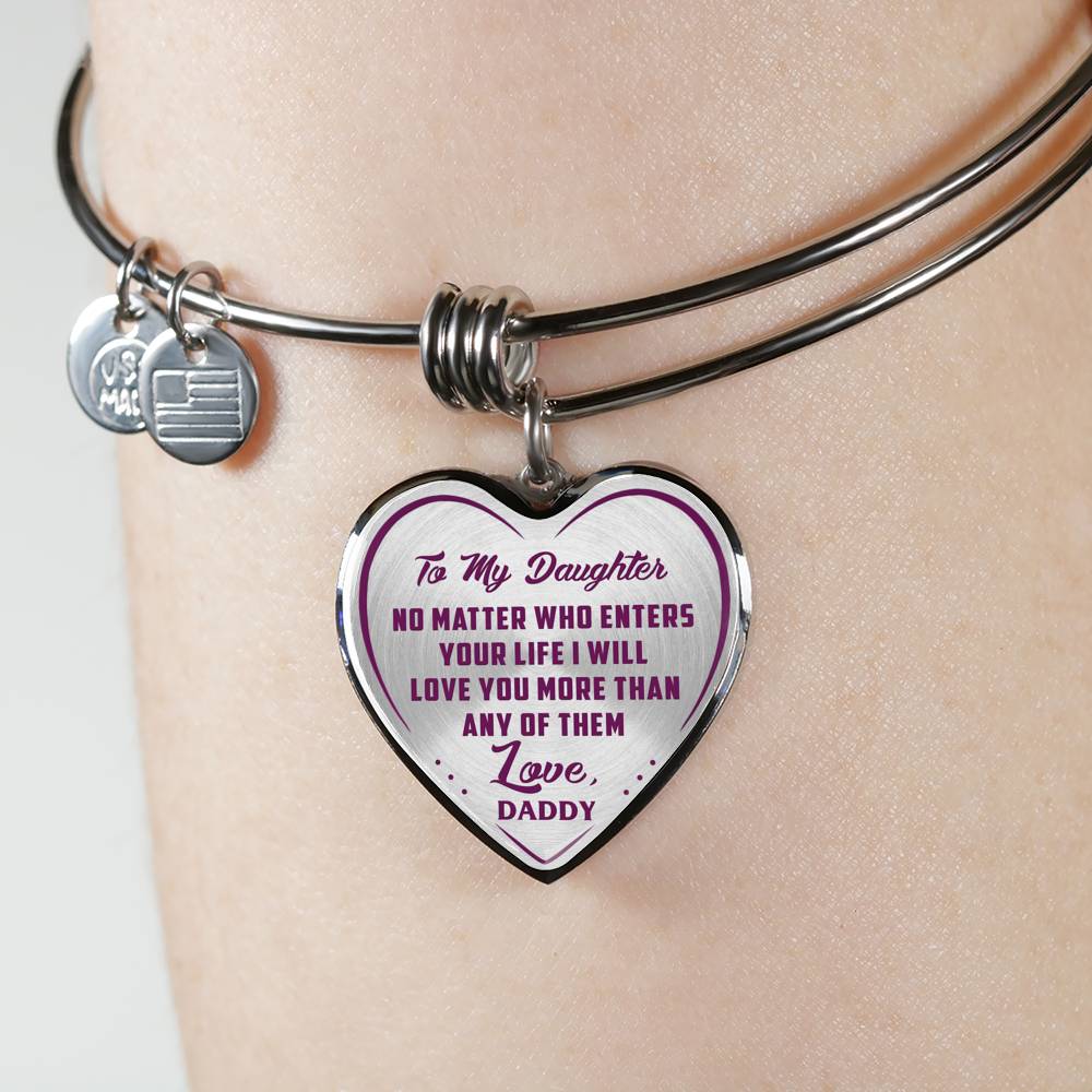 Great Father To Daughter Gift Ideas - No Matter Who Enters Your Life I Will Love You More Than Any Of Them Love, Daddy Inspirational Novelty Luxury Necklace Bangle Presents