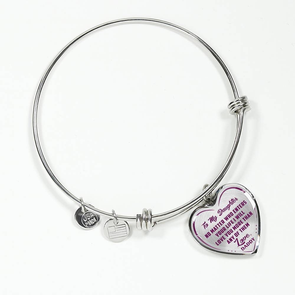Great Father To Daughter Gift Ideas - No Matter Who Enters Your Life I Will Love You More Than Any Of Them Love, Daddy Inspirational Novelty Luxury Necklace Bangle Presents