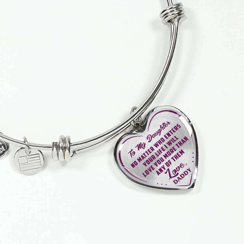 Great Father To Daughter Gift Ideas - No Matter Who Enters Your Life I Will Love You More Than Any Of Them Love, Daddy Inspirational Novelty Luxury Necklace Bangle Presents