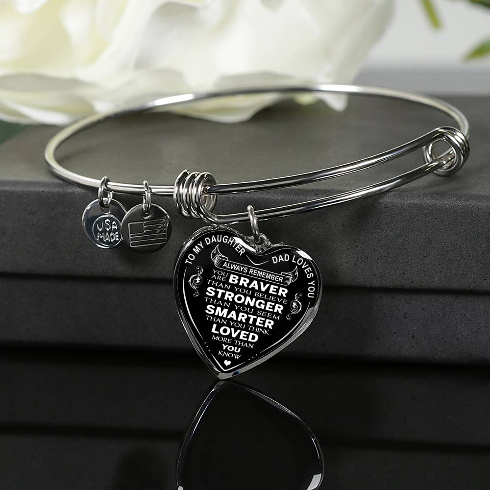 Great Dad to Daughter Gift Ideas - Always Remember You Are Braver Than You Believe Stronger Than You Seem ... Loved More Than You Know Luxury Novelty Necklace and Bangle - Birthday Gift From Father