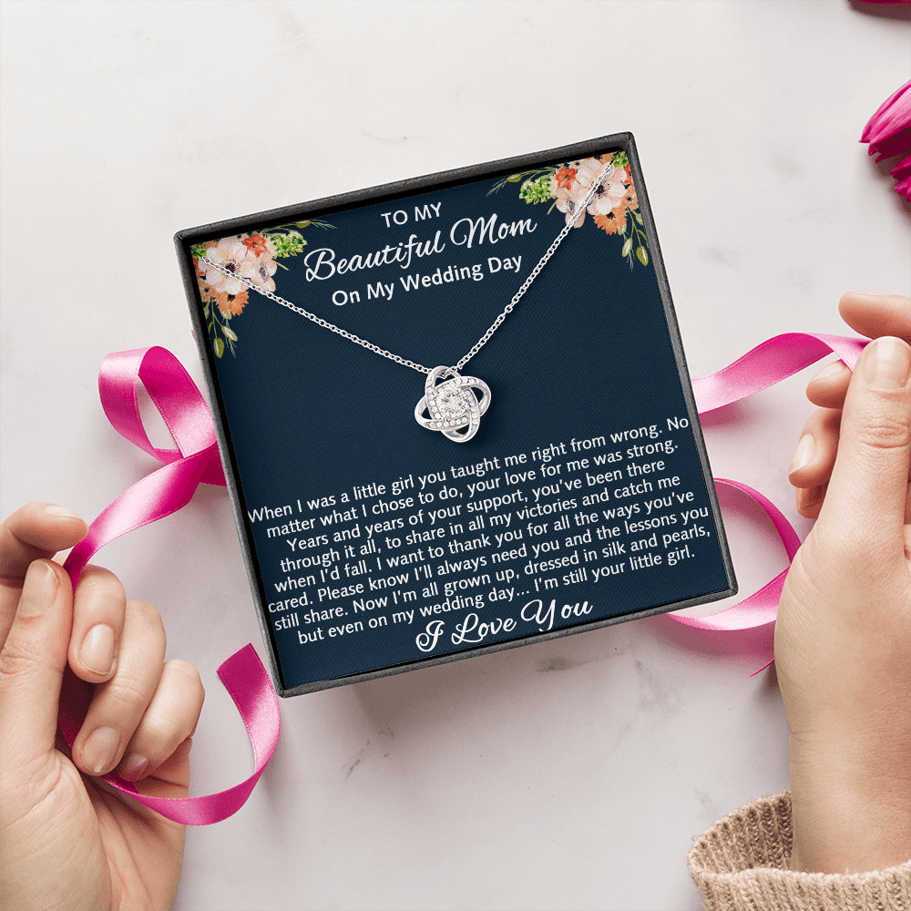 To My Beautiful Mom On My Wedding Gift - Love Knot Necklace, Mother Of The Bride Gift From Daughter, Bride