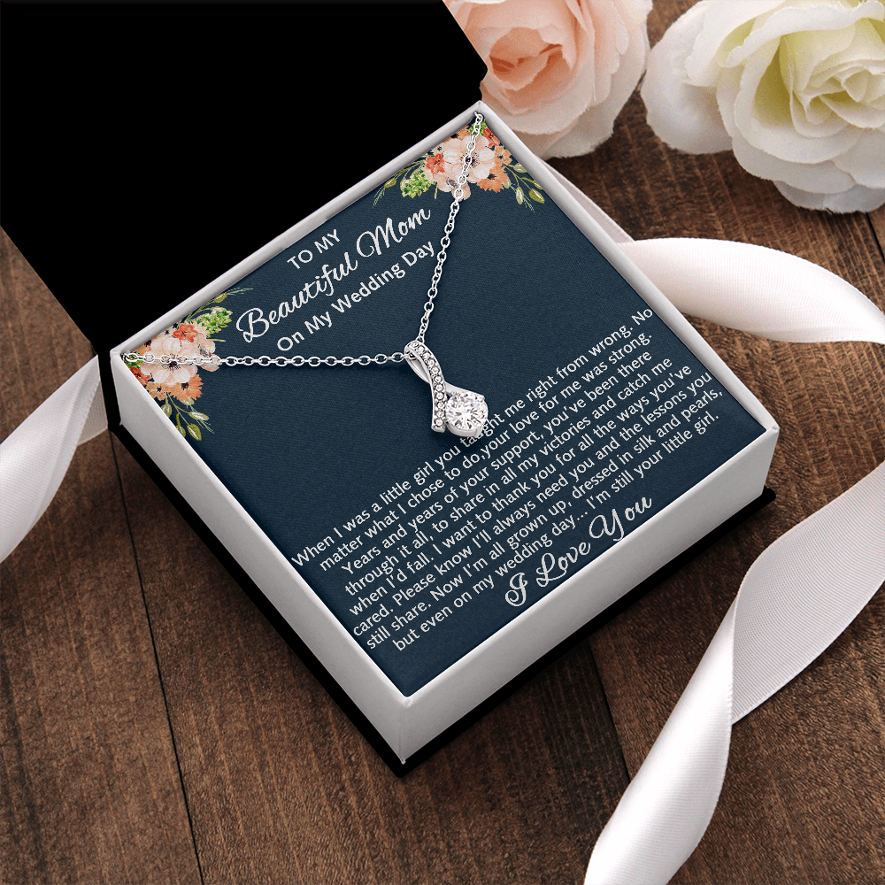 To My Beautiful Mom On My Wedding Gift - Alluring Beauty Luxury Necklace, Mother Of The Bride Gift From Bride